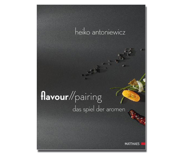 Sous Vide Bücher Flavour Pairing - Das Spiel der AromenFlavour Pairing De Heiko Antoniewicz